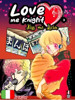 Love Me Knight - Kiss Me Licia - Full Color Edition 3