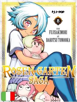 Rosen Garten Saga 8