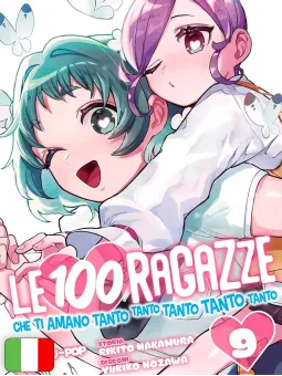 Le 100 Ragazze Che Ti Amano Tanto Tanto Tanto Tanto Tanto 9