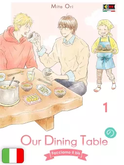Our Dining Table - Facciamo Il Bis 1