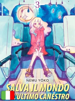 Salva Il Mondo All'Ultimo Canestro 3