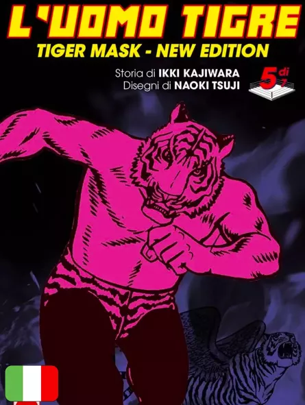 L'Uomo Tigre - Tiger Mask New Edition 5