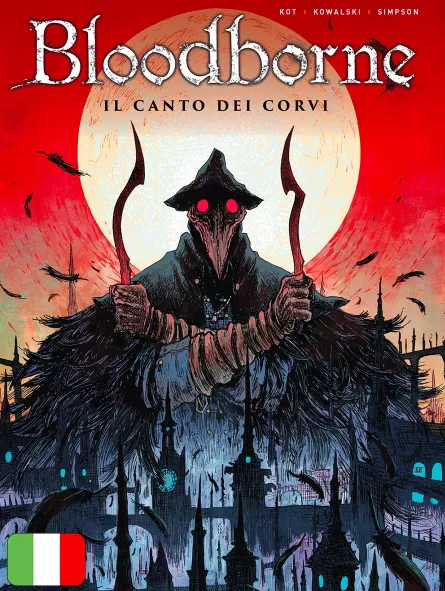 Bloodborne 3 - Il Canto Dei Corvi
