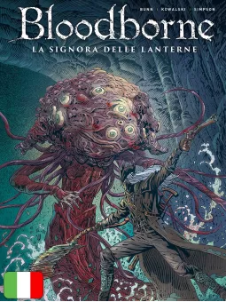 Bloodborne 5 - La Signora Delle Lanterne