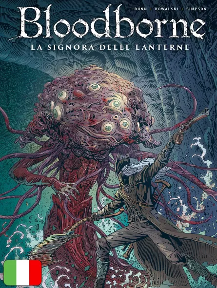 Bloodborne 5 - La Signora Delle Lanterne