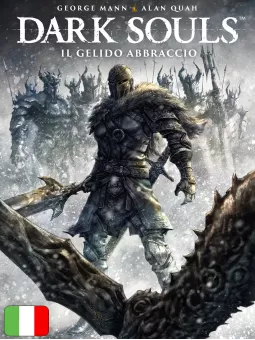 Dark Souls 2 - Il Gelido Abbraccio