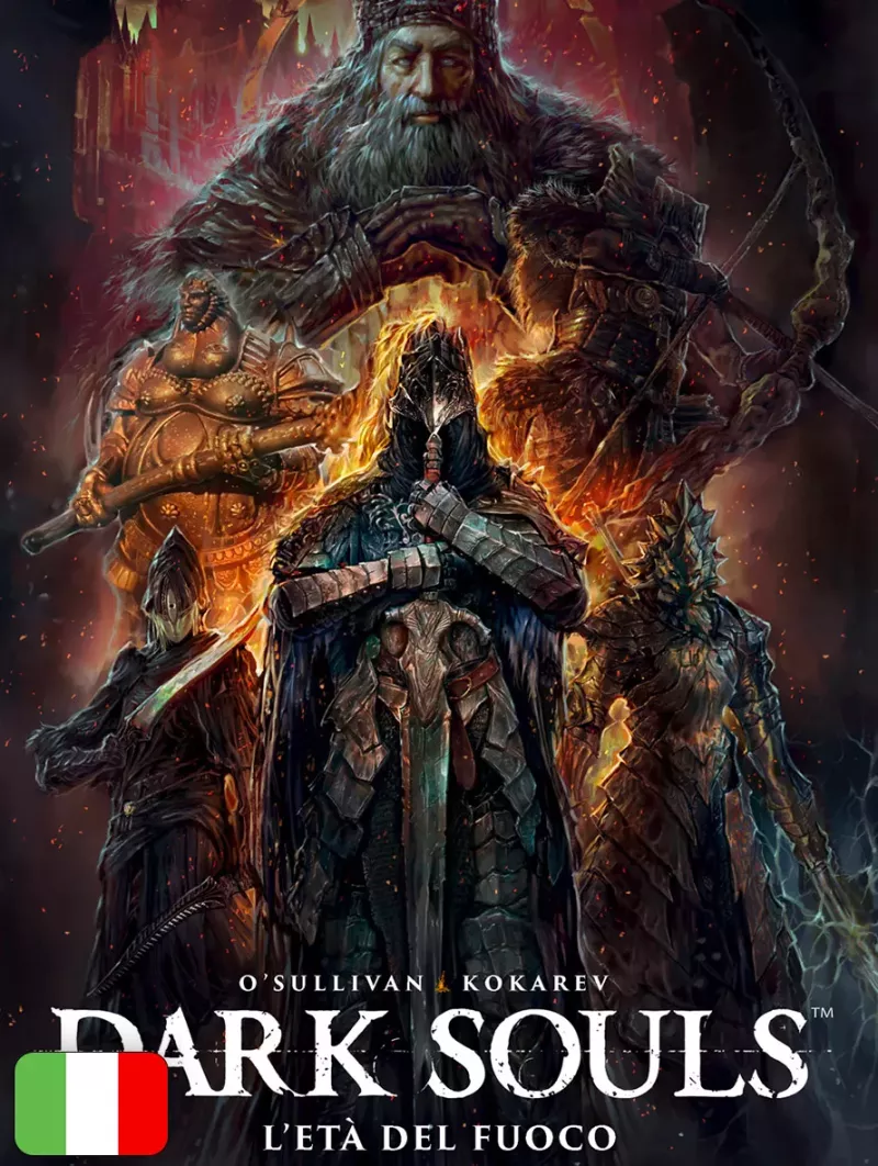 Dark Souls 4 - L'età Del Fuoco