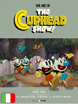 The Art Of The Cuphead Show!