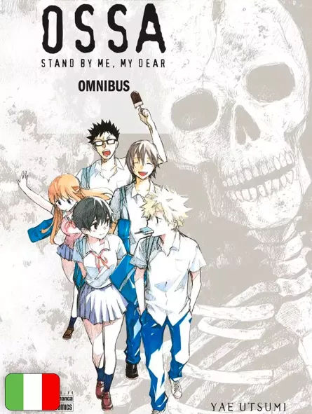 Ossa - Stand By Me, My Dear Omnibus