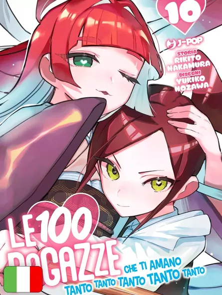 Le 100 Ragazze Che Ti Amano Tanto Tanto Tanto Tanto Tanto 10