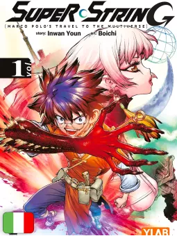 Super String - Marco Polo's Travel To The Multiverse 1