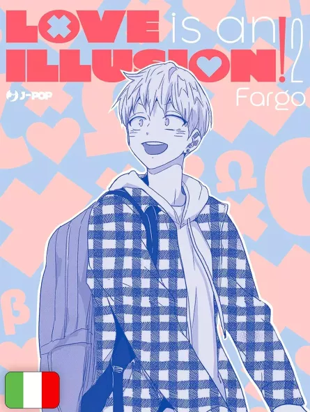 Love Is An Illusion! 2