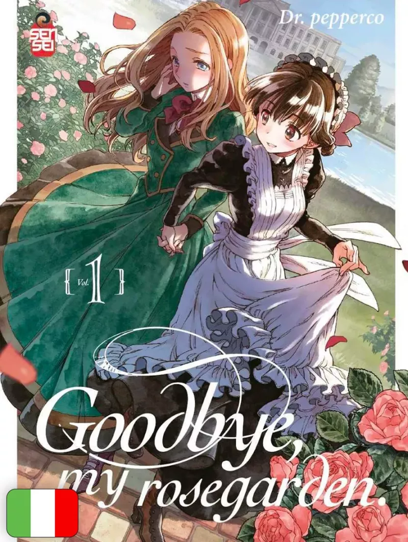 Goodbye, My Rosegarden. 1