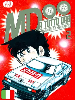 A Tutto Gas - Benvenuti Da MechaDoc 2