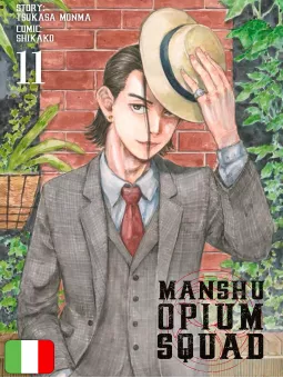 Manshu Opium Squad 11