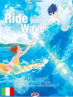 Ride Your Wave - Romanzo