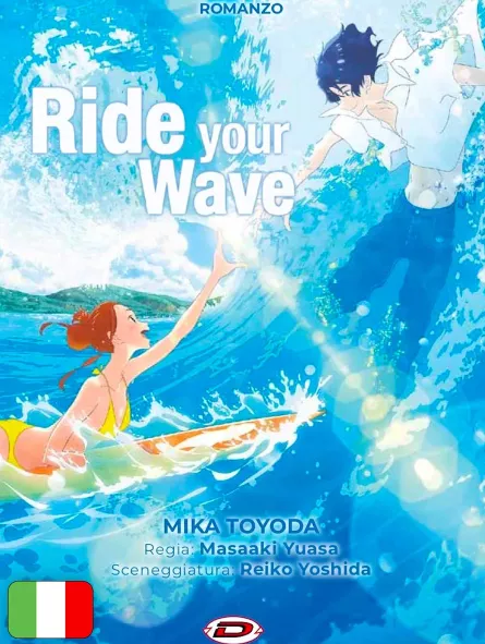 Ride Your Wave - Romanzo
