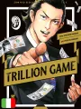 Trillion Game 9