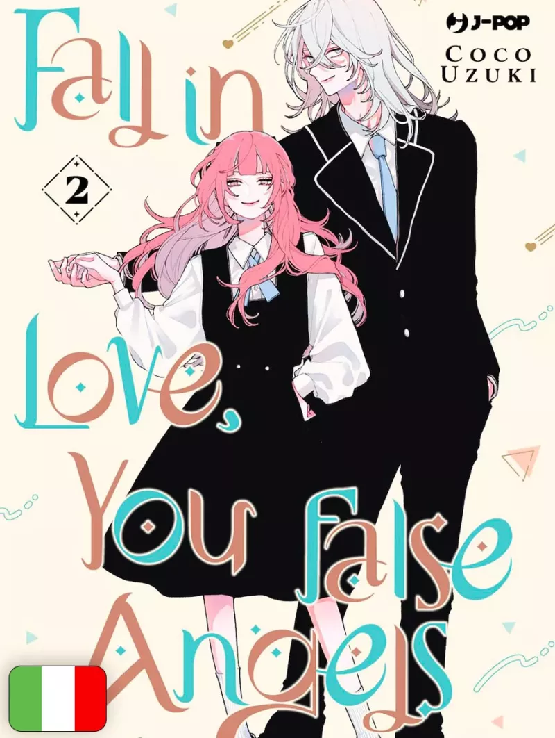 Fall In Love, You False Angels 2