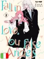 Fall In Love, You False Angels 2