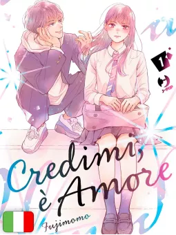 Credimi, È Amore 1