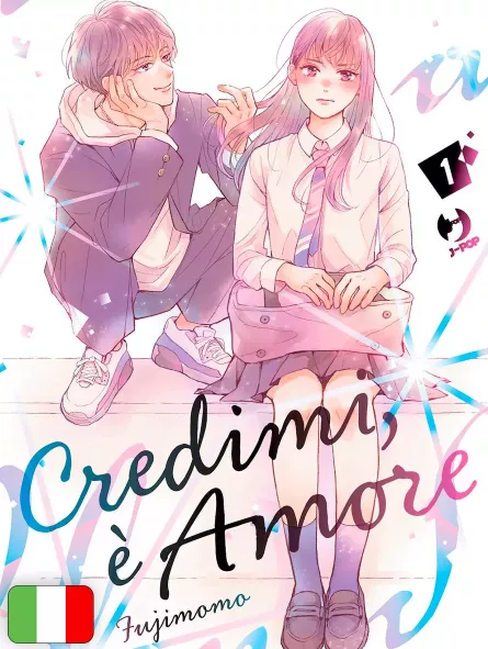 Credimi, è amore 1