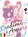 Credimi, è amore 1