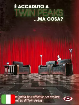 È Accaduto A Twin Peaks…Ma Cosa?