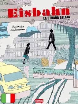 Eisbahn - La Strada Gelata