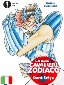 Noi Siamo I Cavalieri Dello Zodiaco - Saint Seiya 1
