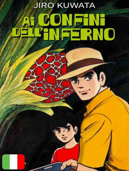 Ai Confini Dell'Inferno