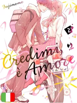 Credimi, È Amore 2