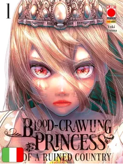 Blood-Crawling Princess Of A Ruined Country 1