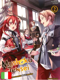 Mushoku Tensei - Nel Nuovo Mondo Darò Il Massimo 2