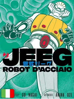 Jeeg - Robot D’Acciaio