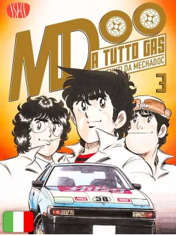 A Tutto Gas - Benvenuti Da MechaDoc 3