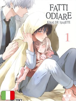 Fatti odiare - Kirai de Isasete 1