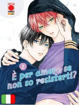 È Per Amore Se Non So Resisterti? 2