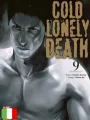 Cold Lonely Death 9