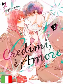 Credimi, È Amore 3