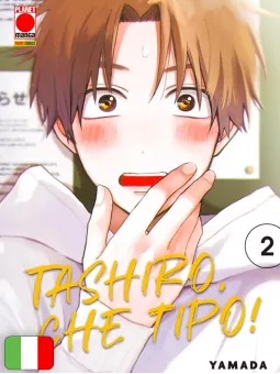 Tashiro, Che Tipo! 2