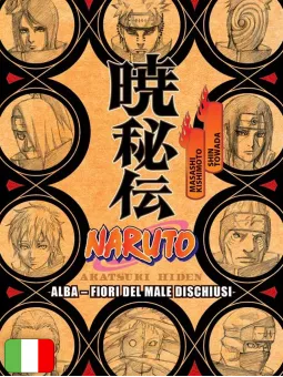 Naruto: Alba - Fiori del Male Dischiusi