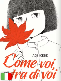 Come Voi, Tra Di Voi