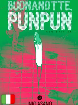 Buonanotte, Punpun - New Edition 2