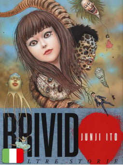 Brivido e altre storie - Junji Ito Collection