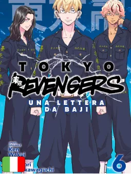 Tokyo Revengers - Una Lettera Da Baji 6