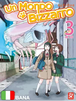 Un Mondo Bizzarro 3