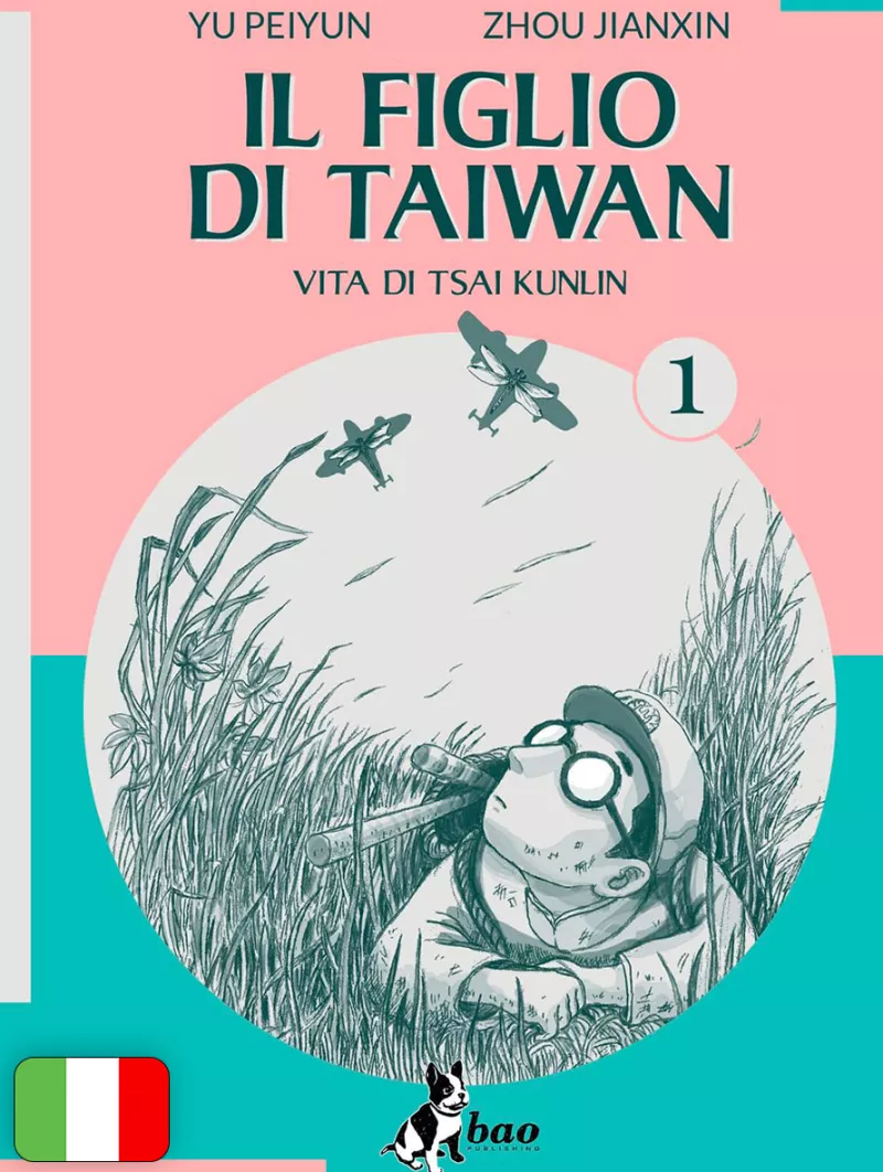 Il figlio di Taiwan - Vita di Tsai Kunlin 1