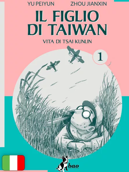 Il figlio di Taiwan - Vita di Tsai Kunlin 1