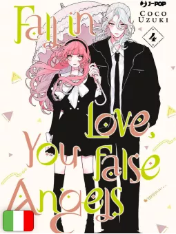 Fall In Love, You False Angels 4